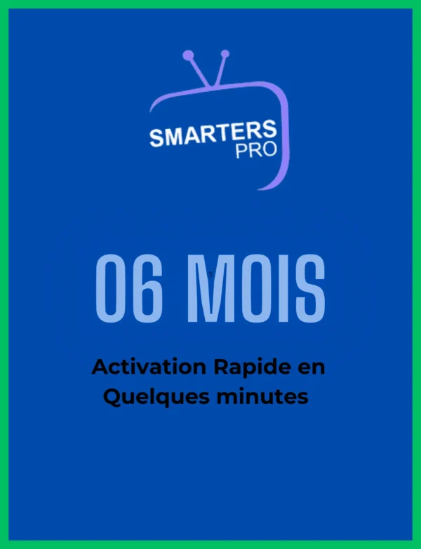 Smarters Pro 06 Mois