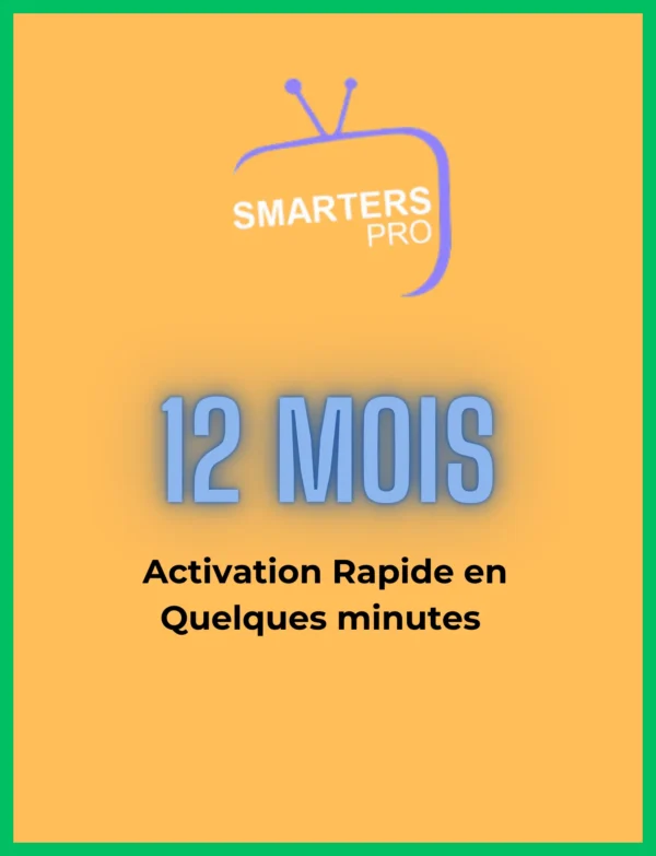 Smarters Pro 12 Mois